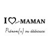 I love ma Maman