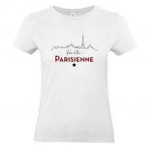 T-shirt Fière d'être Parisienne