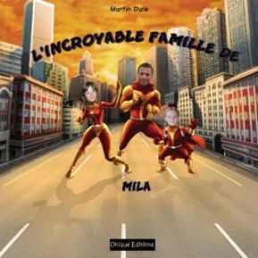 Livre personnalisé L'incroyable famille de Livre personnalisé L'incroyable famille de