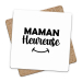 Sous-bock Maman heureuse