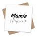 Sous-bock Mamie (fique)