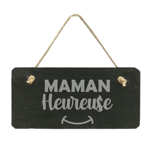 Plaque de porte en ardoise Maman heureuse