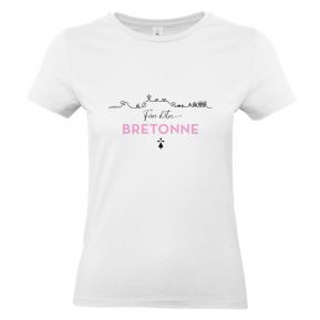 T-shirt Fière d'être Bretonne