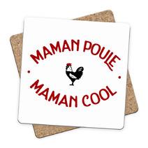 Sous-bock Maman Poule Maman Cool