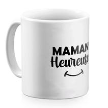 Mug Maman heureuse