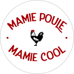 Mamie Poule / Cool