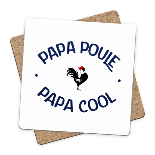 Sous-bock Papa Poule - Cool