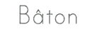Baton
